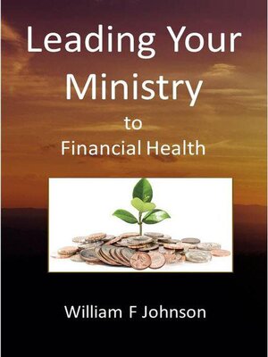 cover image of Leading Your Ministry to Financial Health